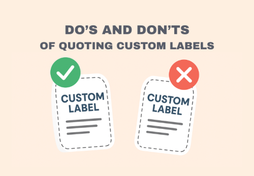 Do's and Don'ts of Quoting Custom Labels