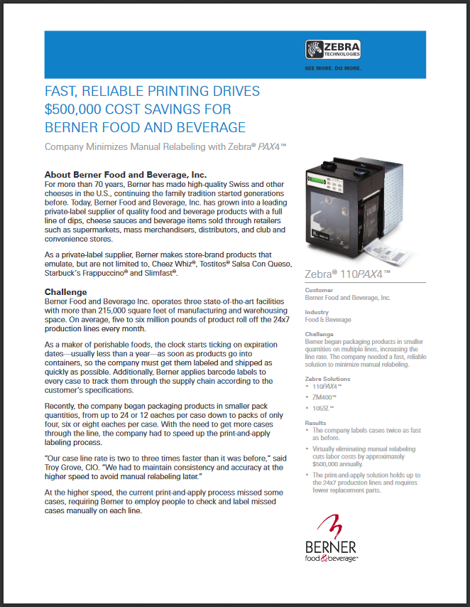 Fast, Reliable Printing Drives $500,000 Cost Savings For Berner Food & Beverage